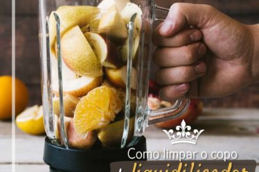 Dicas de como limpar o liquidificador