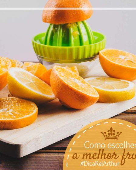 Dicas de como escolher a melhor fruta