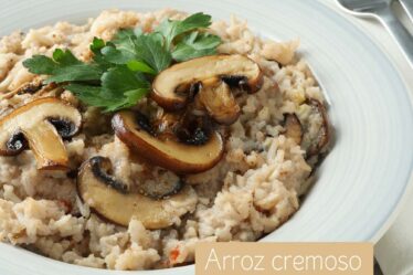 Arroz Cremoso com Cogumelo